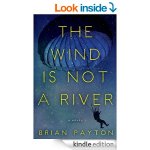 The Wind is not a River_